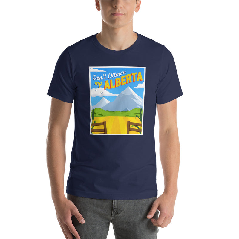 Load image into Gallery viewer, Don't Ottawa My Alberta - Unisex T-Shirt