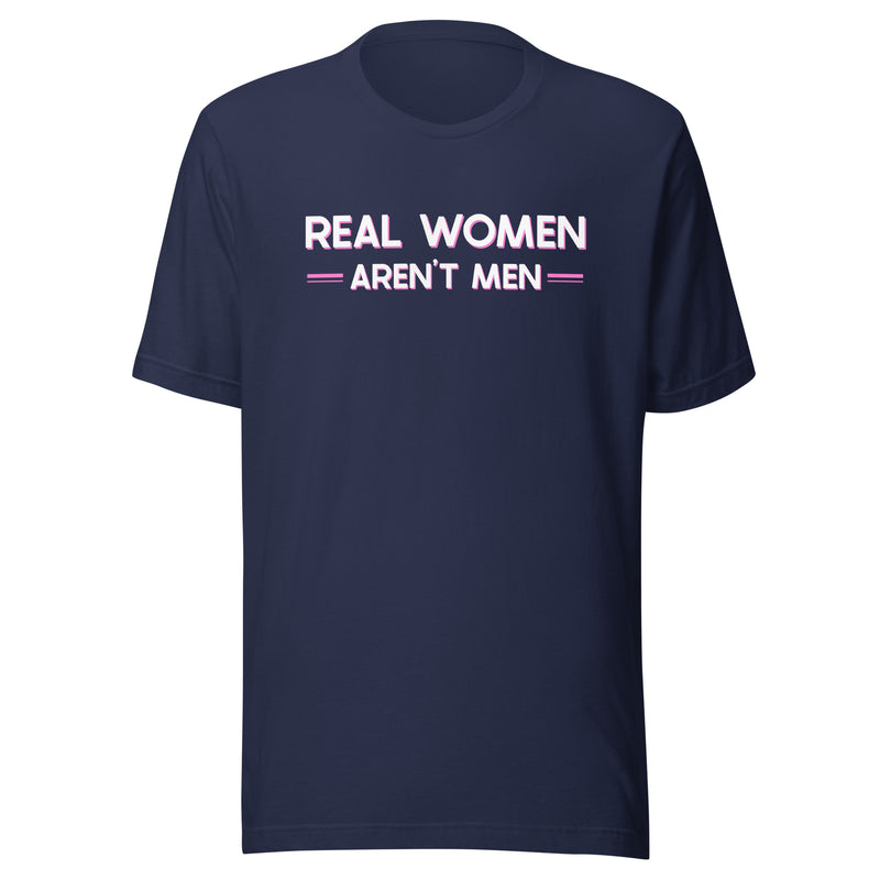 Load image into Gallery viewer, Real Women Aren't Men- Unisex T-Shirt