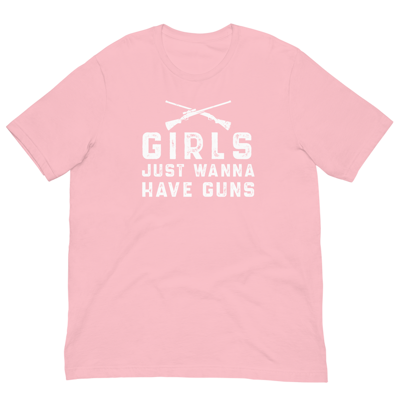 Load image into Gallery viewer, Girls Just Wanna Have Guns- Unisex T-Shirt