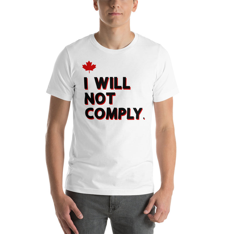 Load image into Gallery viewer, I Will Not Comply Maple Leaf-Unisex T-Shirt