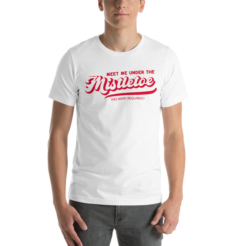 Load image into Gallery viewer, Retro Meet Me Under The Mistletoe (No Mask Required)- Unisex T-Shirt