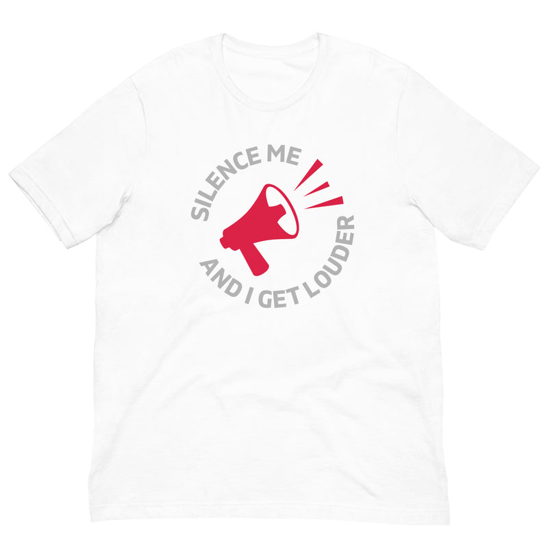 Load image into Gallery viewer, Silence Me and I Get Louder Rebel Horn- Unisex T-Shirt