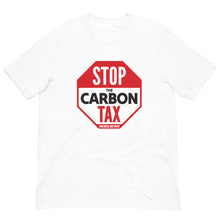 Load image into Gallery viewer, Stop the Carbon Tax- Unisex T-Shirt
