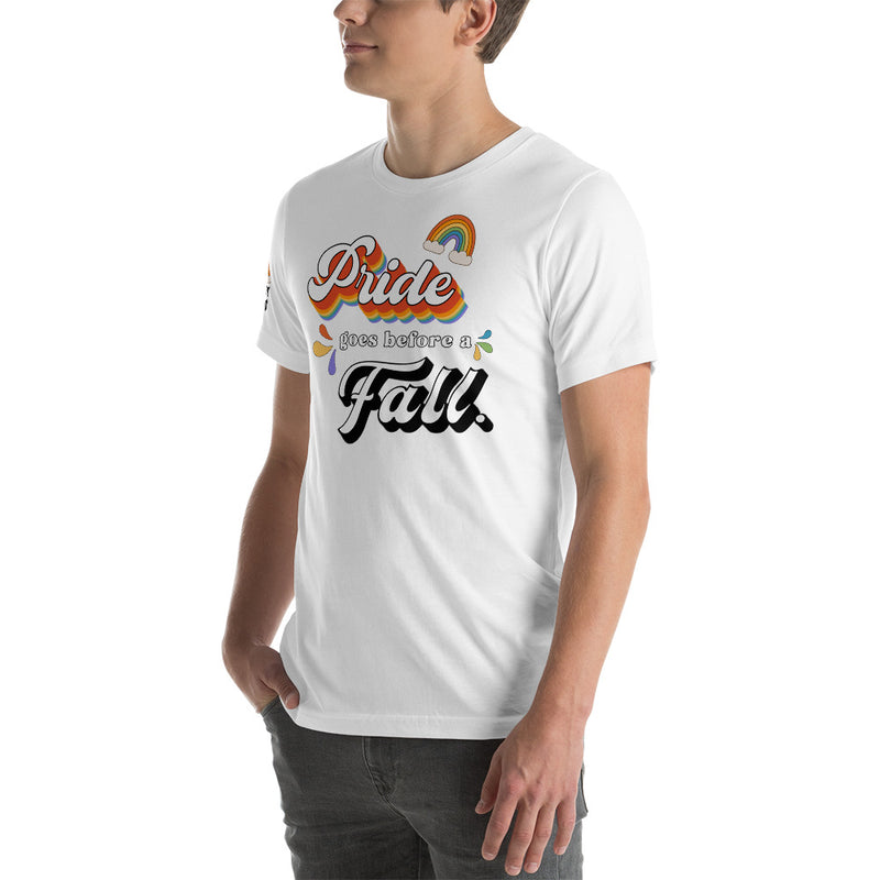 Load image into Gallery viewer, Limited Edition Pride Goes Before a Fall- Unisex T-Shirt
