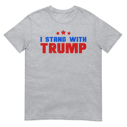 I Stand With Trump Unisex Tee