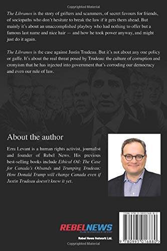 The Libranos: What the media won’t tell you about Justin Trudeau’s corruption