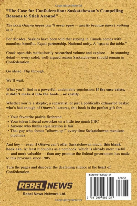 The Case for Confederation: Saskatchewan's Compelling Reasons to Stick Around