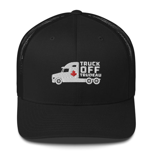 Truck Off Trudeau- Trucker Cap