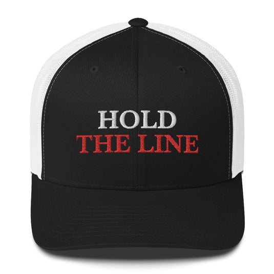 Hold The Line - Trucker Cap