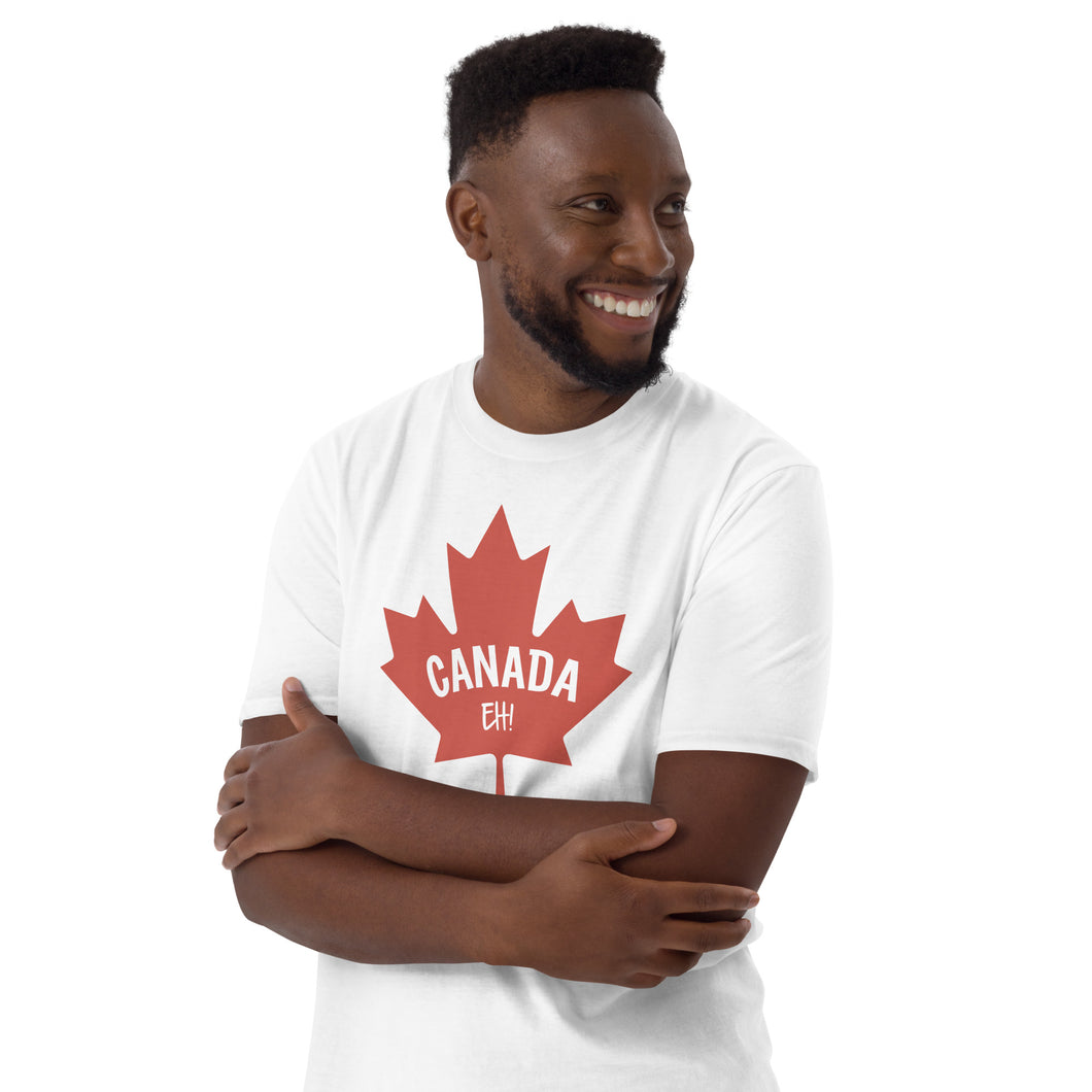 Canada Eh! - Unisex T-Shirt