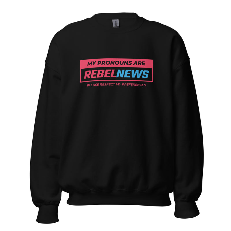Load image into Gallery viewer, My Pronouns Are Rebel News Unisex Sweatshirt

