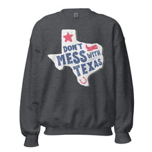 Load image into Gallery viewer, Don&#39;t Mess With Texas-Unisex Crew Neck
