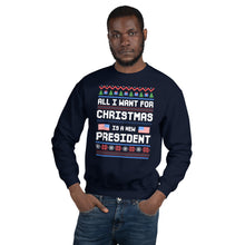 Load image into Gallery viewer, All I Want For Christmas Is A New President- Unisex Crew Neck
