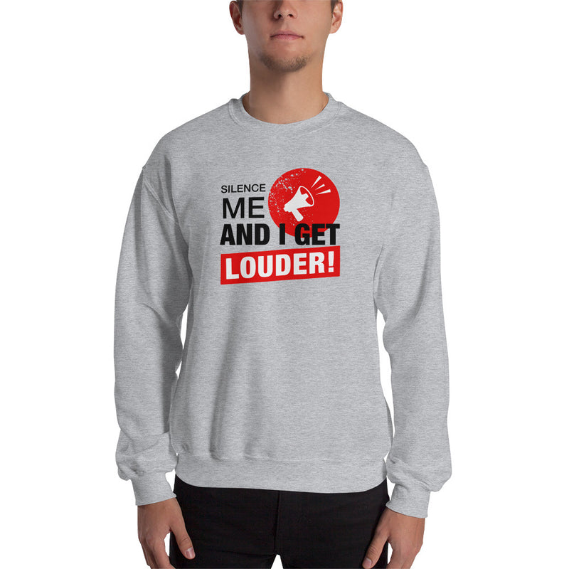Load image into Gallery viewer, Silence Me And I Get Louder Rebel Unisex Sweatshirt
