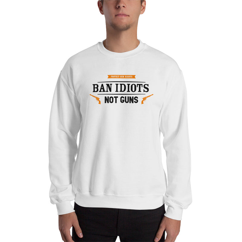 Load image into Gallery viewer, Ban Idiots Not Guns Unisex Sweatshirt

