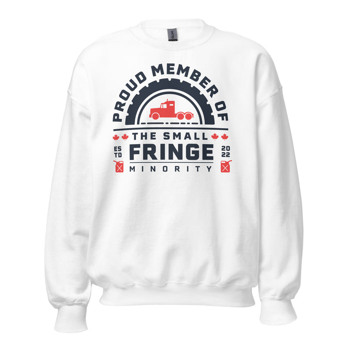 Proud Member of the Small Fringe Minority Unisex Sweatshirt