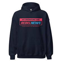 Load image into Gallery viewer, My Pronouns Are Rebel News- Unisex Hoodie
