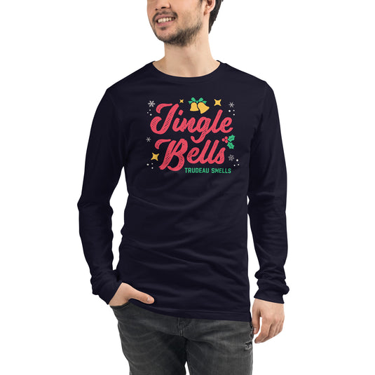 Jingle Bells Trudeau Smells- Unisex Long Sleeve Shirt