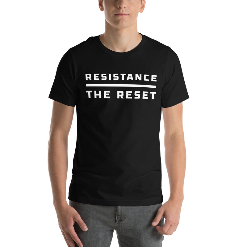 Load image into Gallery viewer, Resistance Over The Reset- Unisex T-Shirt
