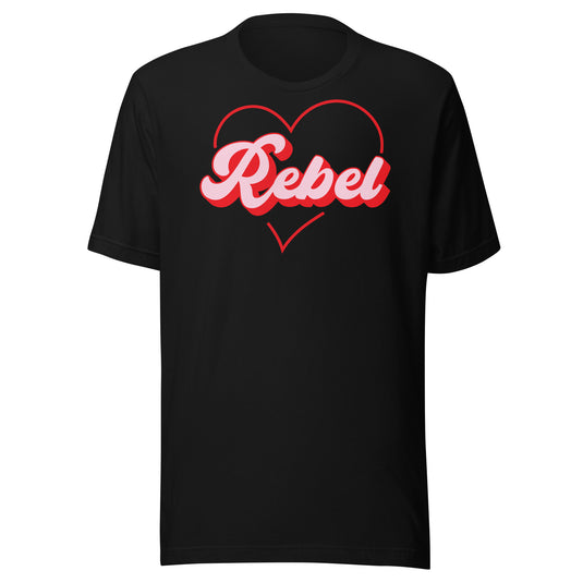 Rebel at Heart- Unisex T-Shirt