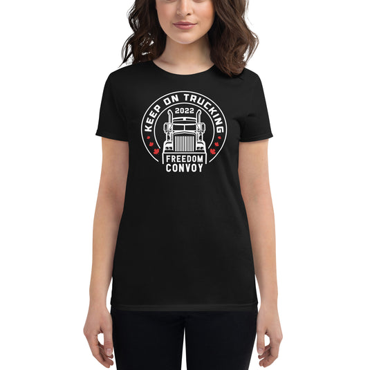 Keep On Trucking- Women's Fitted T-Shirt