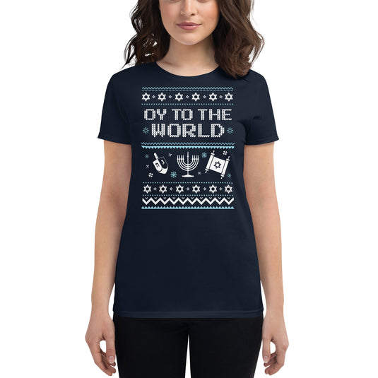 Oy To The World- Women's Fitted T-Shirt