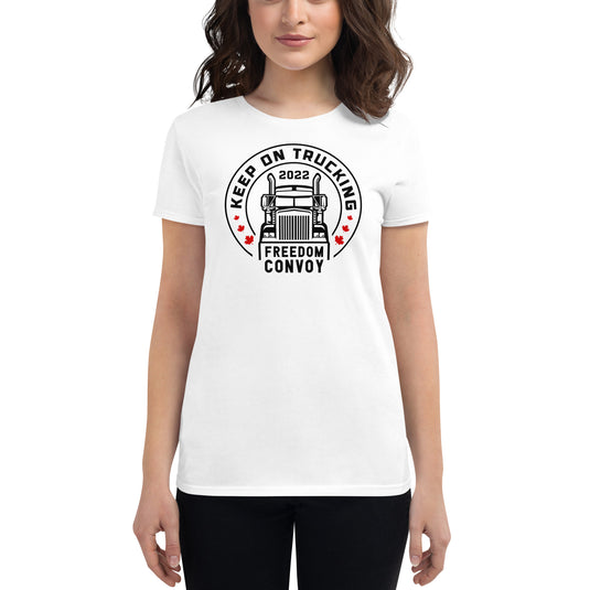 Keep On Trucking- Women's Fitted T-Shirt