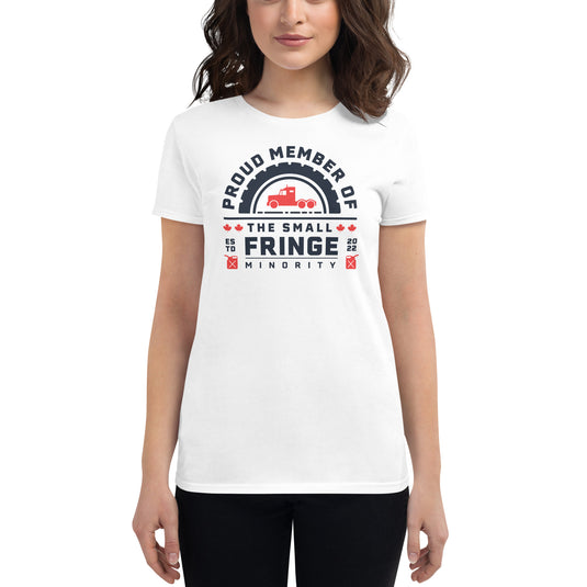 Proud Member of a Small Fringe Minority- Women's Fitted T-Shirt