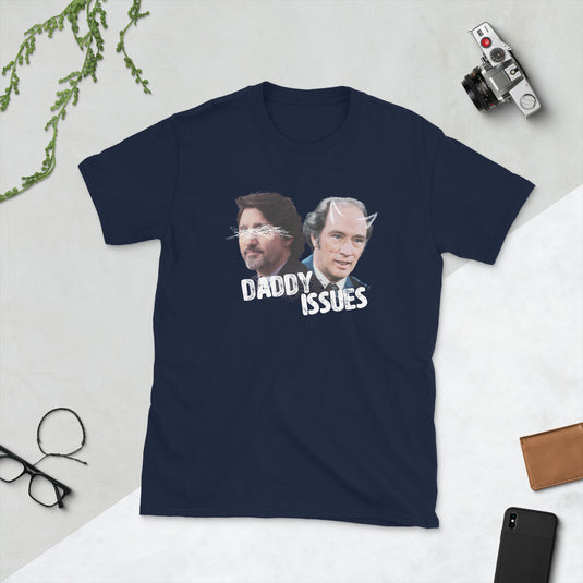 Daddy Issues Unisex T-Shirt