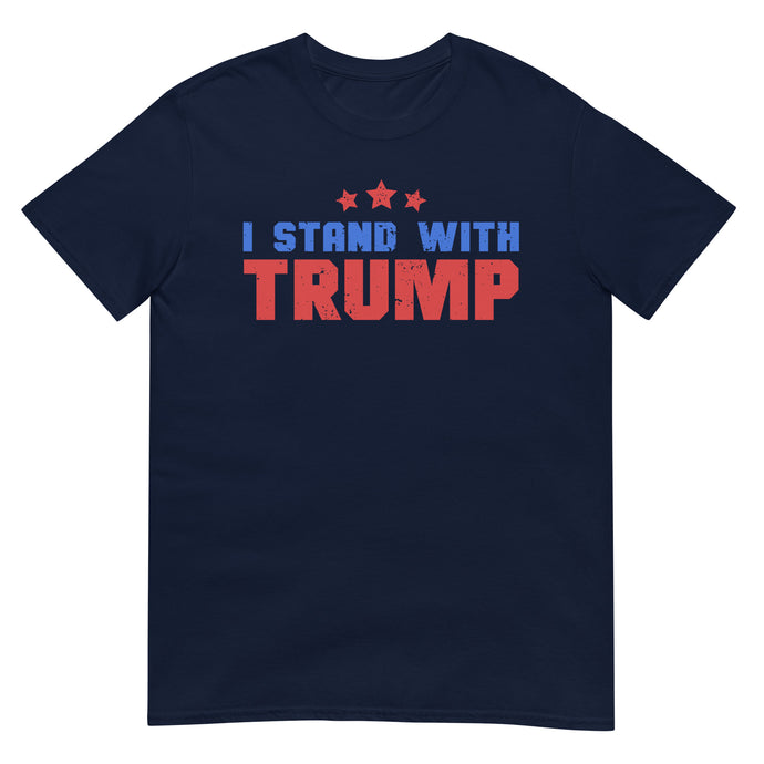I Stand With Trump Unisex Tee