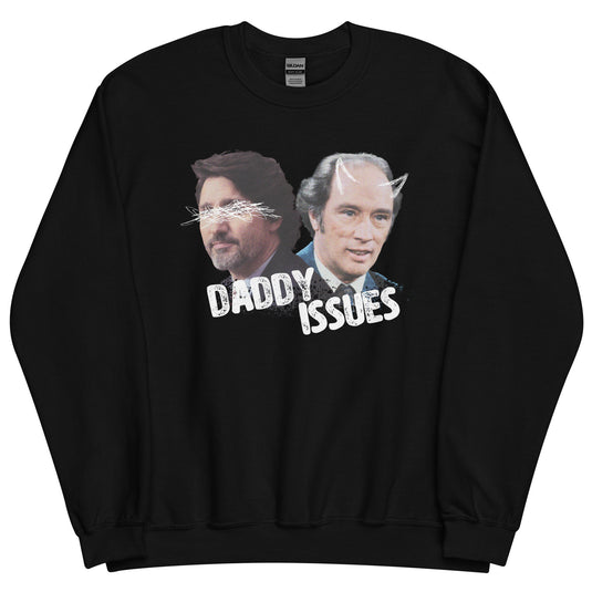 Daddy Issues Unisex Sweatshirt