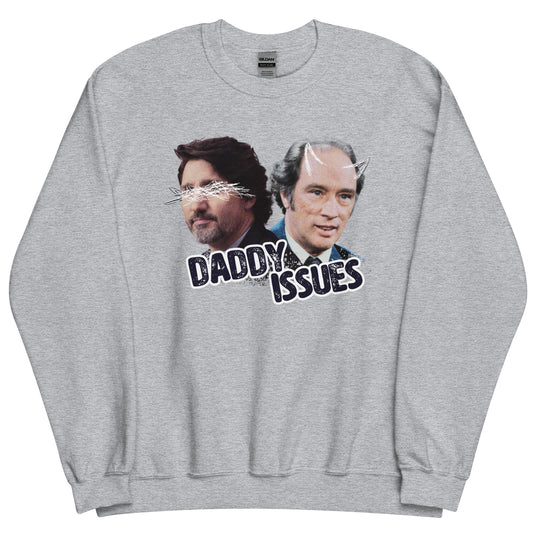 Daddy Issues Unisex Sweatshirt